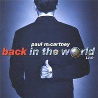 Paul McCartney : Back in the World